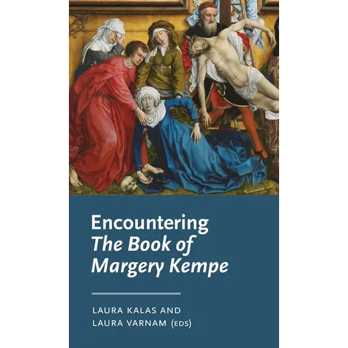 Encountering the Book of Margery Kempe - Paperback