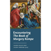 Encountering the Book of Margery Kempe - Paperback