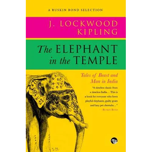 The Elephant in the Temple: Tales of Beast and Man in India - Paperback