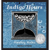 Indigo Hours: Healing Haiku - Hardcover