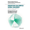Perspectives on Complex Global Challenges: Education, Energy, Healthcare, Security, and Resilience - Paperback