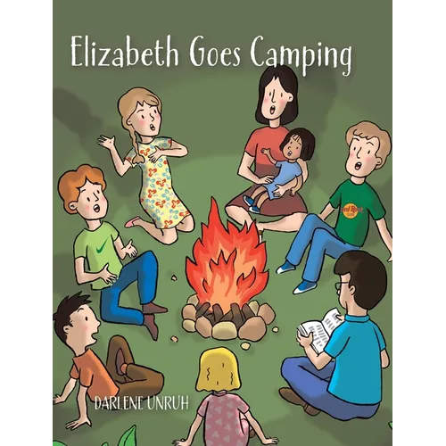 Elizabeth Goes Camping - Hardcover