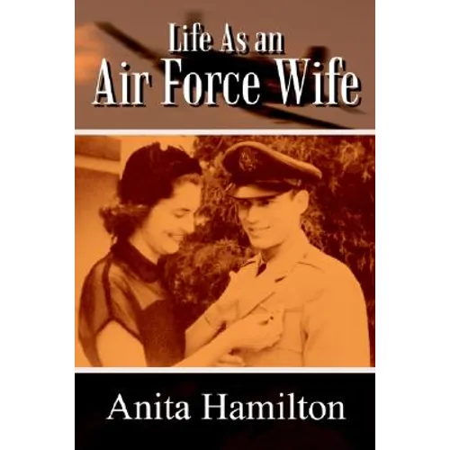 Life as an Air Force Wife - Paperback