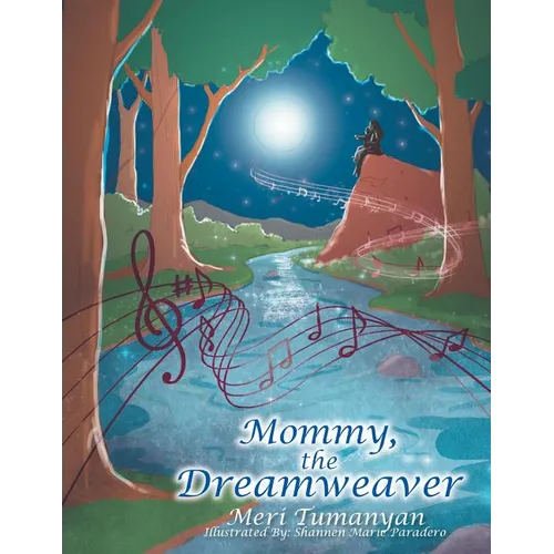 Mommy, the Dreamweaver - Paperback