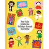 How Kids Celebrate Holidays Around the World - Hardcover