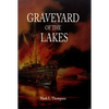 Graveyard of the Lakes - Paperback