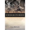 Understories - Paperback