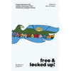 Free and Locked Up!: Essays Delivered at the Lutheran Study Days 2020 Conference in Bergen, Norway - Paperback