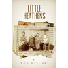 Little Heathens - Paperback