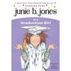 Junie B. Jones #17: Junie B. Jones Is a Graduation Girl - Paperback