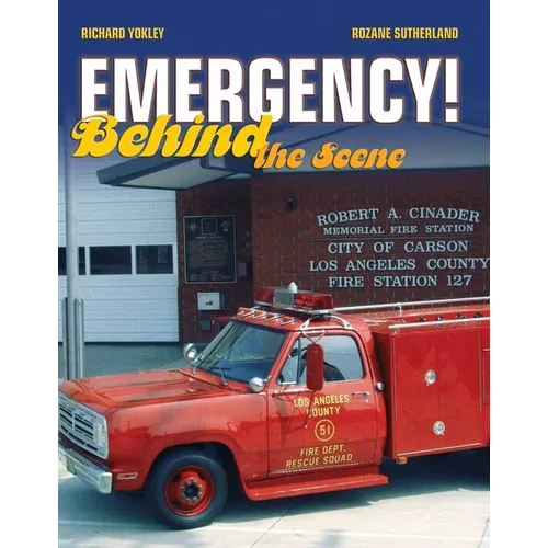 Emergency! Behind the Scene: . - Paperback