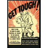 Get Tough!: How To Win In Hand To Hand Fighting - Hardcover