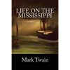 Life On The Mississippi - Paperback