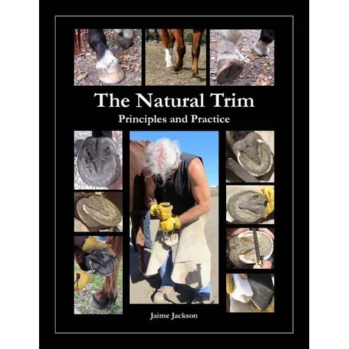 The Natural Trim: Principles and Practice - Paperback