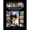 The Natural Trim: Principles and Practice - Paperback