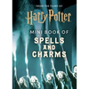 From the Films of Harry Potter: Mini Book of Spells and Charms - Hardcover