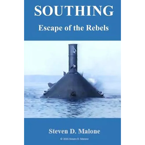 Southing: Escape of the Rebels - Paperback