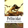 Pellucidar - Paperback