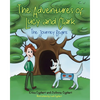 The Adventures of Lucy and Clark: The Journey Begins - Paperback