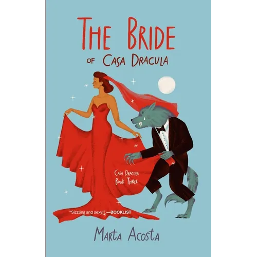 The Bride of Casa Dracula: Casa Dracula Book 3 - Paperback