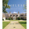 Timeless: Classic American Architecture for Contemporary Living - Hardcover