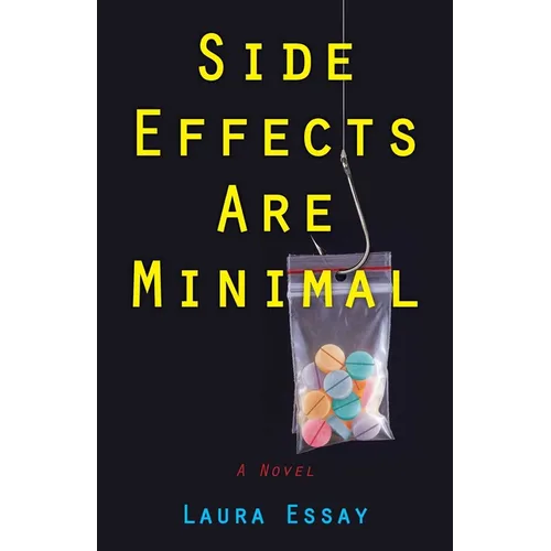 Side Effects Are Minimal - Paperback