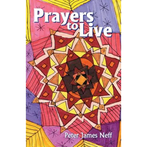 Prayers to Live - Paperback
