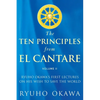 The Ten Principles from El Cantare: Ryuho Okawa's First Lectures on His Wish to Save the World/Humankind - Paperback