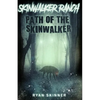 Skinwalker Ranch: Path of the Skinwalker - Paperback