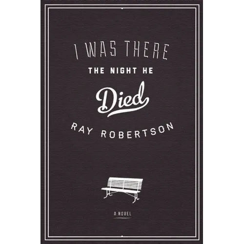I Was There the Night He Died - Paperback