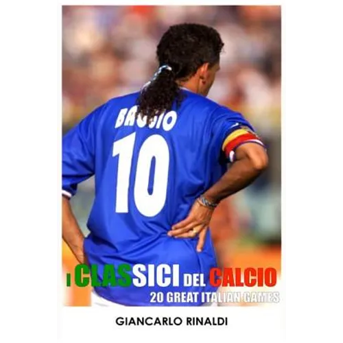 20 Great Italian Games: I Classici del Calcio - Paperback