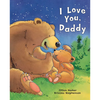 I Love You, Daddy - Hardcover