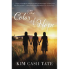The Color of Hope - Paperback