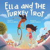 Ella and the Turkey Trot - Paperback