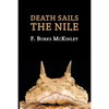 Death Sails the Nile: (A Golden-Age Mystery Reprint) - Paperback