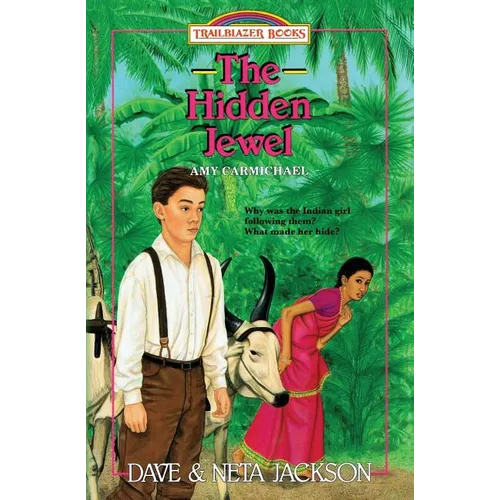 The Hidden Jewel: Introducing Amy Carmichael - Paperback