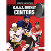 G.O.A.T. Hockey Centers - Paperback