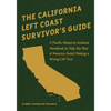 The California Left Coast Survivor's Guide - Paperback