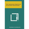 The Improved Perpetual Planetary Hour Book - Paperback