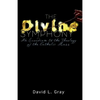 The Divine Symphony: An Exordium to the Theology of the Catholic Mass - Paperback
