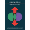 Problems of Life: An Evaluation of Modern Biological Thought - Paperback