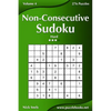 Non-Consecutive Sudoku - Hard - Volume 4 - 276 Logic Puzzles - Paperback