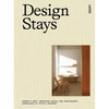 Design Stays: Europe's Most Inspiring Hotels and Guesthouses, Handpicked by Petite Passport - Hardcover