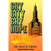 Cry City, Cry Hope - Paperback