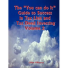 The "You can do it" Guide to Success in Tax Lien and Tax Deed Investing Vol II - Paperback