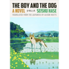 The Boy and the Dog - Hardcover