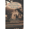 How to Win Your Loved Ones to the Lord: Six Practical Steps to Sharing Salvation - Novelty