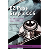 EZ Pass Step 3 Ccs: The Efficient USMLE Step 3 CCS Review - Paperback