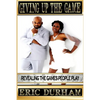 Giving Up The Game: Revealing The Games People Play - Paperback