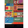 In the Skin of the City: Spatial Transformation in Luanda - Paperback
